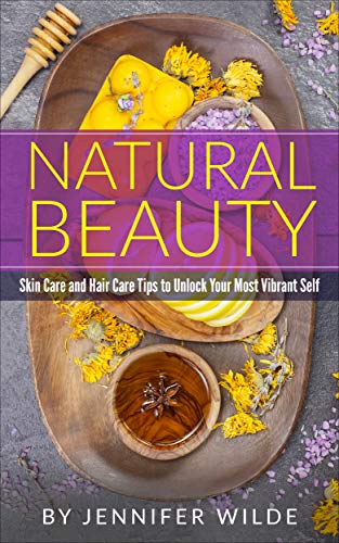 Unlocking the Power of Nature: Beauty Tips for Healthy Skin